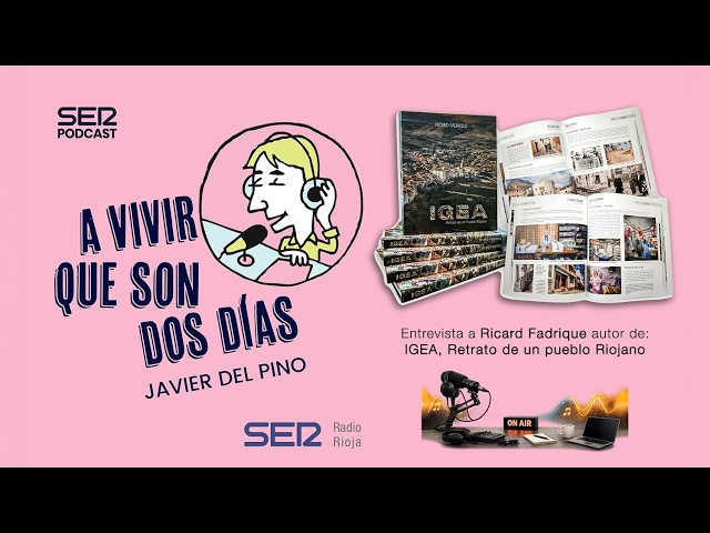 Entrevista a Ricard Fadrique 'Igea, retrato de un pueblo riojano'